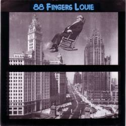 88 Fingers Louie : Happy Anniversary